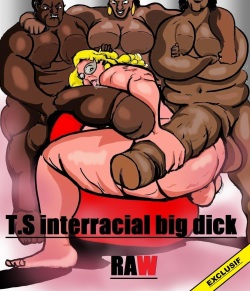 shemale interracial big dick raw