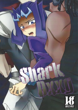 (SPARK7) [DIZZY (Akashi Kuyou)] Shark Dxxg (Yu-Gi-Oh! Zexal) page 1
