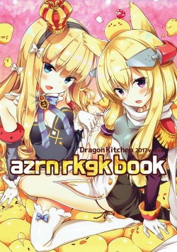 (C93) [Dragon Kitchen (Sasorigatame)] azrn rkgk book (Azur Lane) page 2