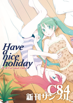 Have a nice holiday