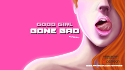 Good Girl Gone Bad v0.17