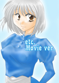 etc Movie ver.