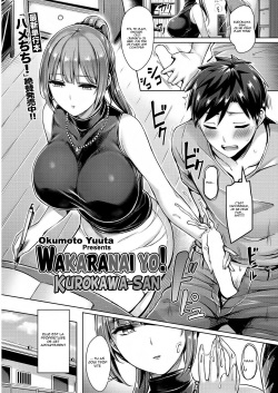 Wakaranai yo! Kurokawa-san