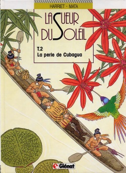 La Sueur du Soleil - 2 - La perle de Cubagua