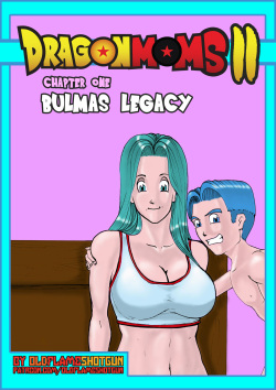 Dragon Moms 2: Part 1: Bulmas Legcy