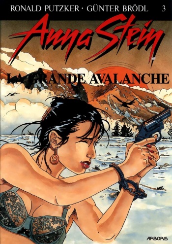 [Ronald Putzker - Günter Brödl] Anna Strein T03 - La grande Avalanche [French] cover