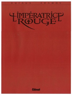 [Philippe Adamov, Jean Dufaux] L'impératrice rouge - 01 - Le sang de Saint-Bothrace [French] page 2