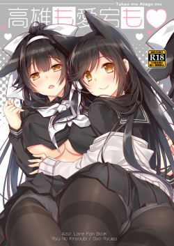 (C96) [Ryuu no Kinyoubi (Ryuga Syo)] Takao mo Atago mo (Azur Lane) [Sample] page 1