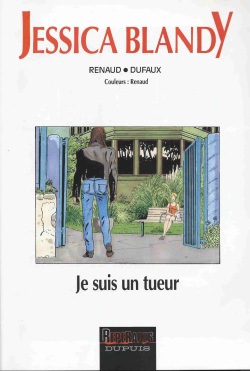 [Renaud, Dufaux] Jessica Blandy - 17 - Je suis un tueur [French] page 2