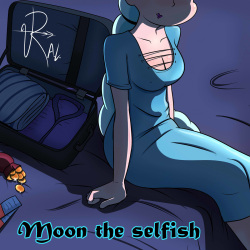 Moon The Selfish